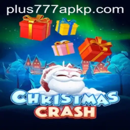 Discover the Festive Fun of ChristmasCrash with Plus777 APK