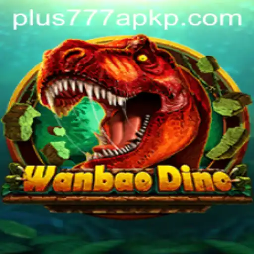 Unleashing the Adventures of WanBaoDino: The Exciting World of plus777 apk