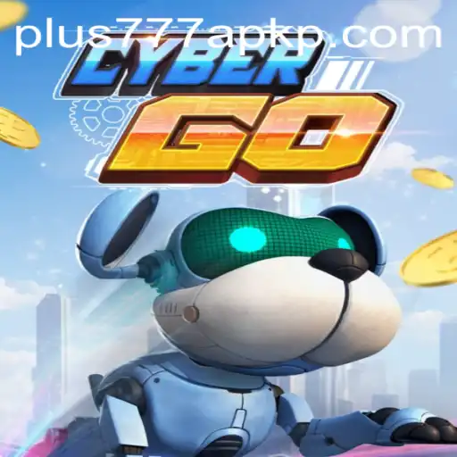 Explore the World of CyberGO: A Deep Dive into the Fascinating Gameplay and Dynamics of Plus777 APK