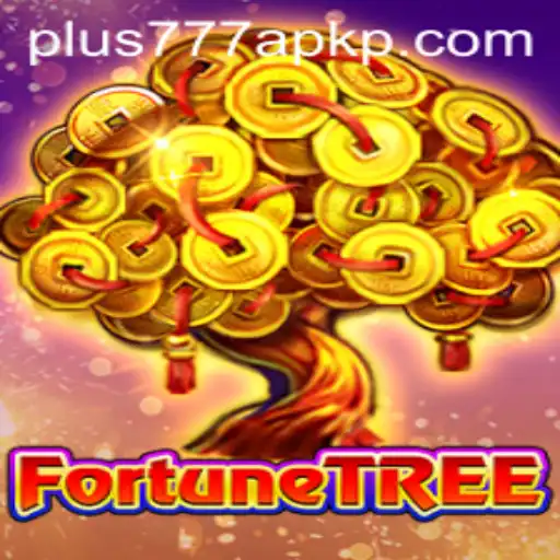 Discover the Enchantment of FortuneTree: A Thrilling Adventure with Plus777 APK