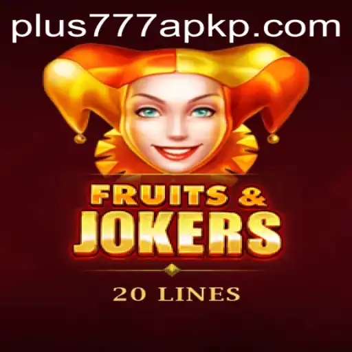 Discover the Exciting World of FruitsAndJokers20 and the Buzz Around plus777 apk