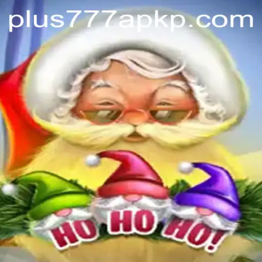 Exploring the Thrilling World of HoHoHo with Plus777 APK