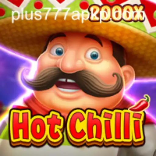 HotChilli: The Thrilling Mobile Slot Experience