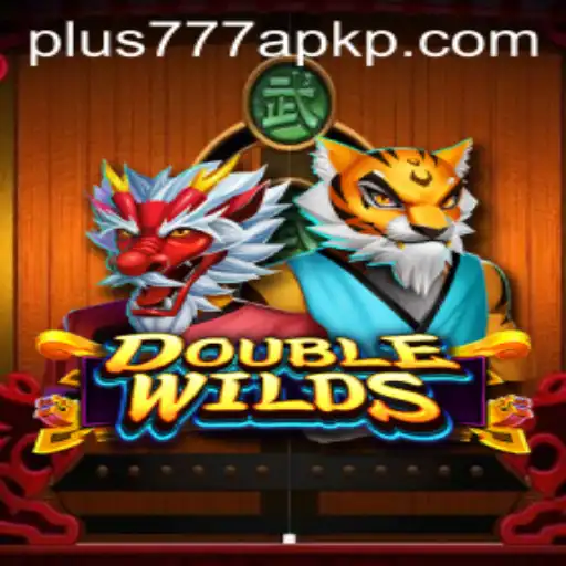 Exploring DoubleWilds: The Ultimate Gaming Experience with Plus777 APK