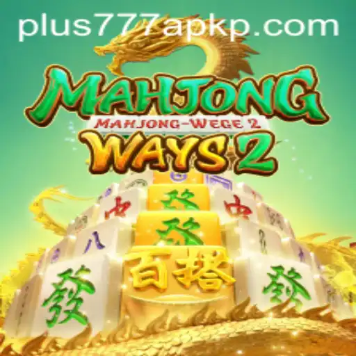 Discover MahjongWays2 and the Role of Plus777 APK in the Gaming World