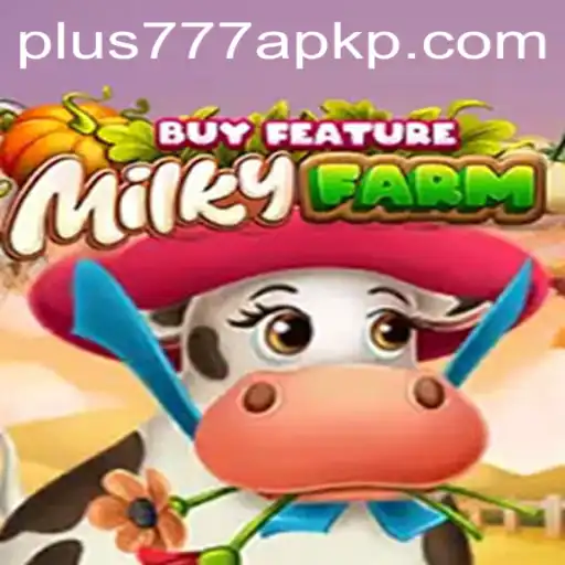 Exploring MilkyFarmBuyFeature: A Stellar Farming Adventure