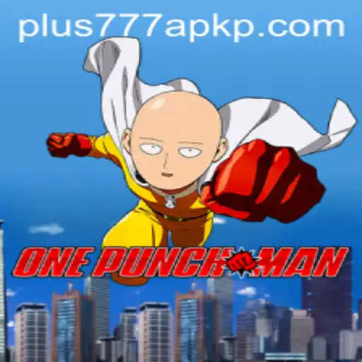 Exploring the Dynamic World of OnePunchMan Game with the Plus777 APK