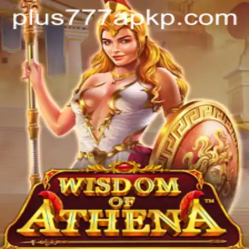 Exploring the World of WisdomofAthena and the Rise of Plus777 APK